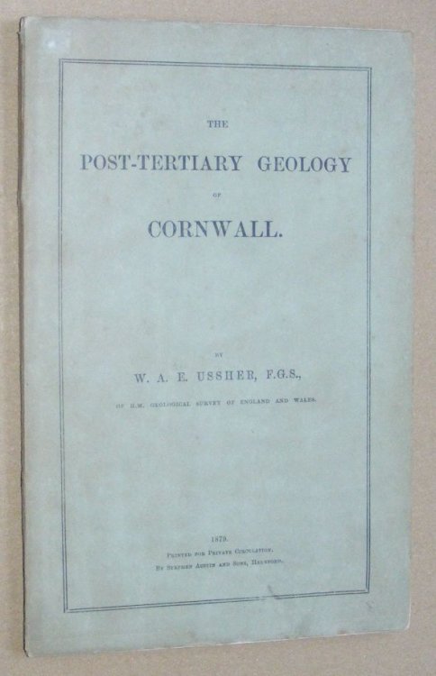 Image for The Post-Tertiary Geology of Cornwall The Post-Tertiary Geology of Cornwall