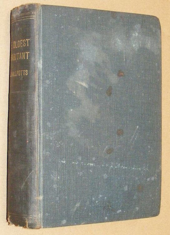 Image for The Oldest Inhabitant : a comedy The Oldest Inhabitant : a comedy