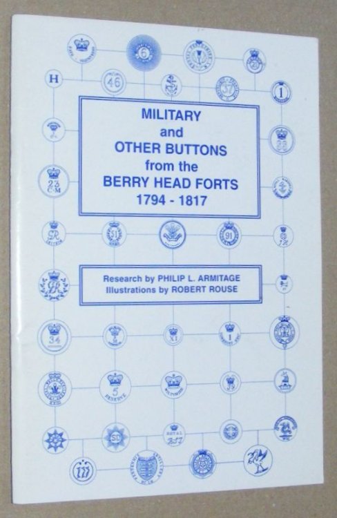 Military and Other Buttons from the Berry Head Forts 1794 - 1817