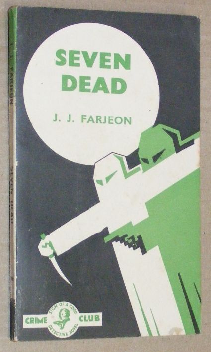 Image for Seven Dead (Crime Club White Circle) Seven Dead (Crime Club White Circle)