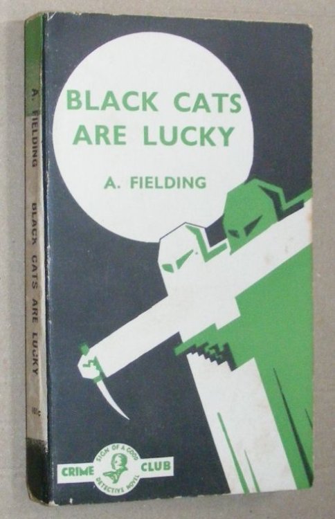 Image for Black Cats are Lucky (Crime Club White Circle) Black Cats are Lucky (Crime Club White Circle)
