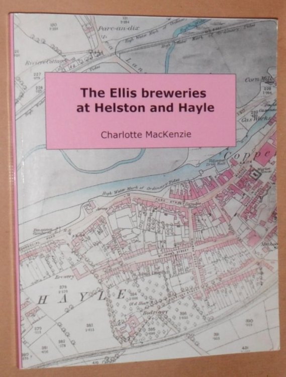 Image for The Ellis Breweries at Helston and Hayle The Ellis Breweries at Helston and Hayle