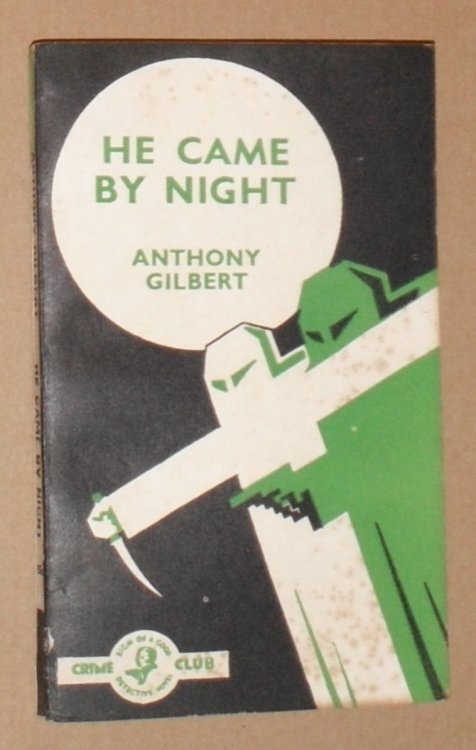 He Came by Night (Crime Club White Circle) [aka Death at the Door]