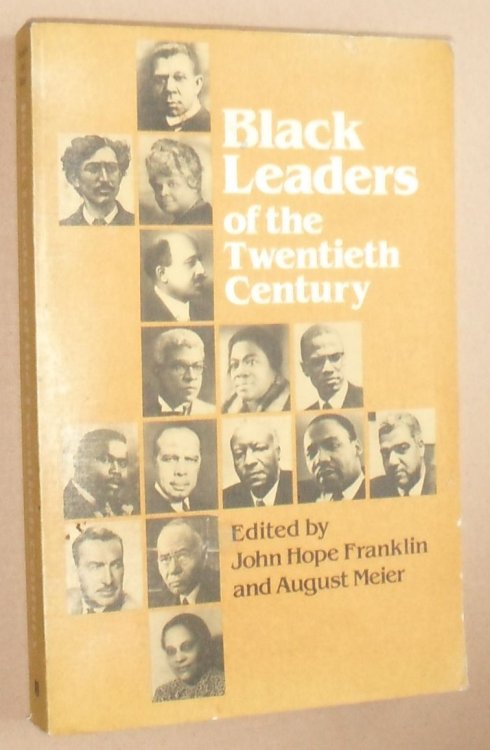 Image for Black Leaders of the Twentieth Century (Blacks in the New World series) Black Leaders of the Twentieth Century (Blacks in the New World series)