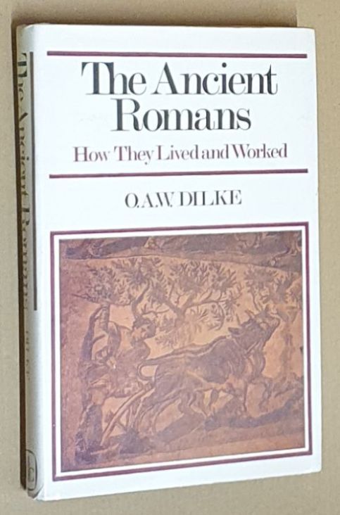 Image for The Ancient Romans : How they lived and worked (How They Live & Work series) The Ancient Romans : How they lived and worked (How They Live & Work series)