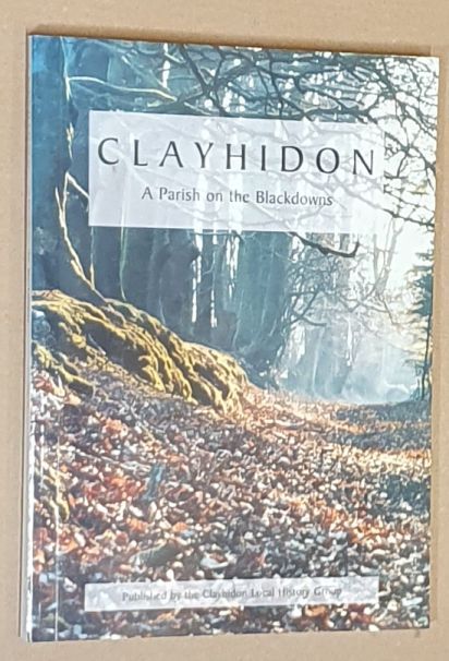 Image for Clayhidon : a parish on the Blackdowns Clayhidon : a parish on the Blackdowns