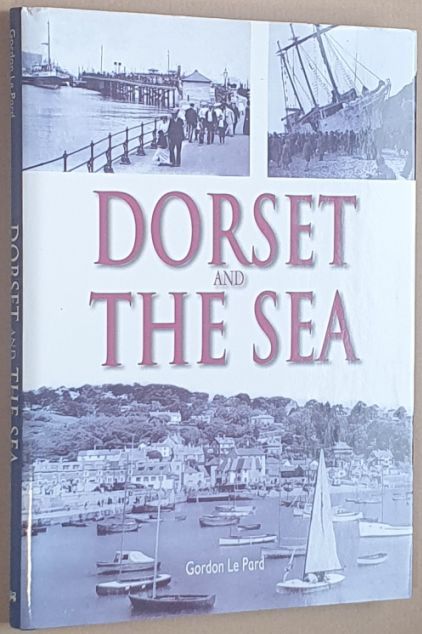 Image for Dorset and the Sea Dorset and the Sea