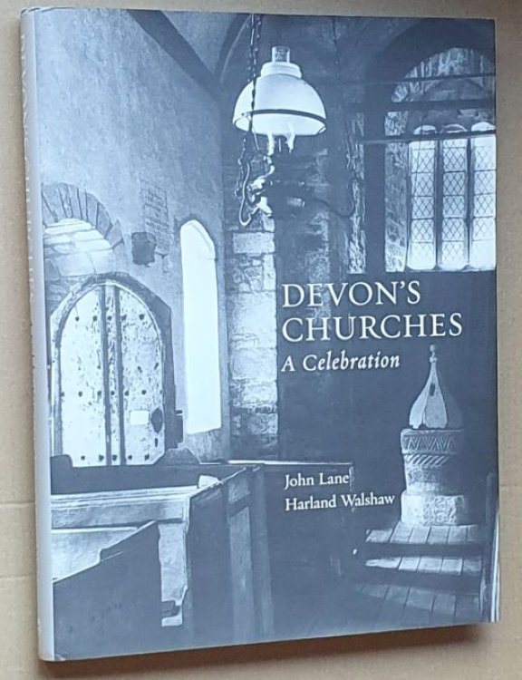 Devon's Churches : A Celebration
