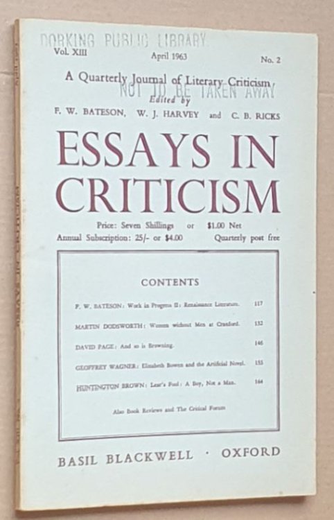Image for Essays in Criticism: Vol.XIII No.2, April 1963: a Quarterly Journal of Literary Criticism Essays in Criticism: Vol.XIII No.2, April 1963: a Quarterly Journal of Literary Criticism