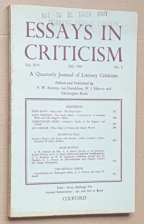 Image for Essays in Criticism: Vol.XVI No.3, July1966: a Quarterly Journal of Literary Criticism Essays in Criticism: Vol.XVI No.3, July1966: a Quarterly Journal of Literary Criticism