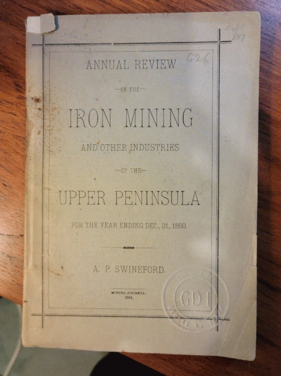 Annual Review of the Iron Mining and Other Industries of the Upper Peninsula for the Year Ending Dec. 31, 1880