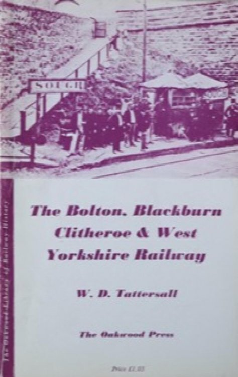 The Bolton, Blackburn, Clitheroe & West Yorkshire Railway
