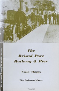 The Bristol Port & Railway & Pier
