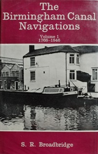 The Birmingham Canal Navigations, 1768-1846