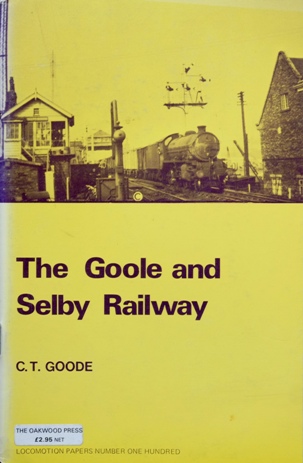 The Goole and Selby Railway