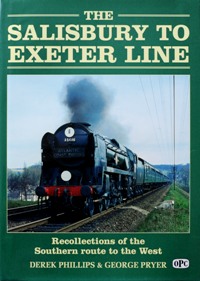 The Salisbury to Exeter Line