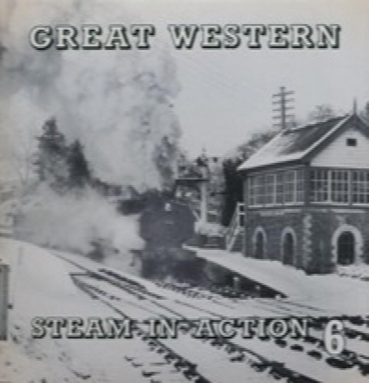 GREAT WESTERN STEAM IN ACTION 6