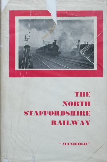 The North Staffordshire Railway
