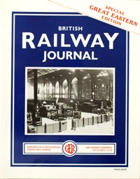 British Railway Journal : Great Eastern Special