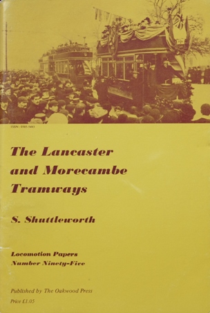THE LANCASTER AND MORECAMBE TRAMWAYS