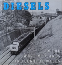 Diesels in the West Midlands and Central Wales