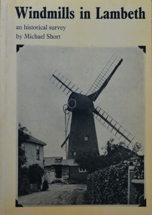 Windmills in Lambeth : An historical survey
