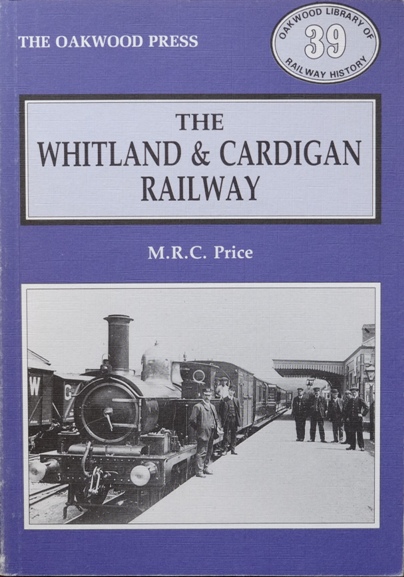 The Whitland and Cardigan Railway