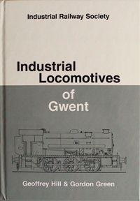 INDUSTRIAL LOCOMOTIVES OF GWENT