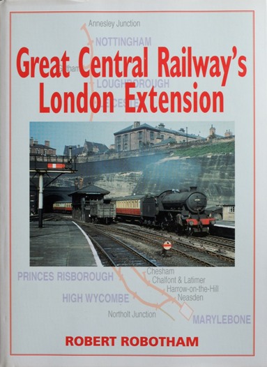 GREAT CENTRAL RAILWAY'S LONDON EXTENSION