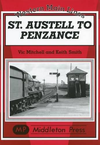 Western Main Lines : St.Austell to Penzance