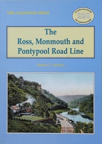 The Ross Monmouth and Pontypool Road Line