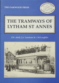THE TRAMWAYS OF LYTHAM ST ANNES