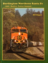 Burlington Northern Santa Fe 1996 Motive Power Annual