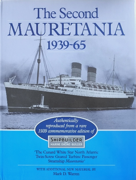 THE SECOND MAURETANIA 1939-65