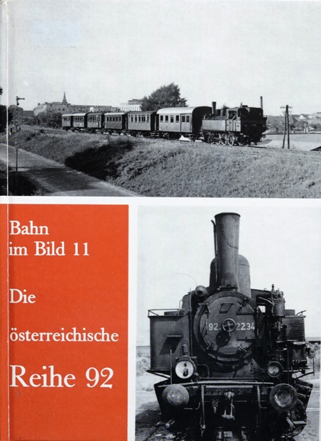 Bahn im Bild Band 11 : Die sterreichische Reihe 92