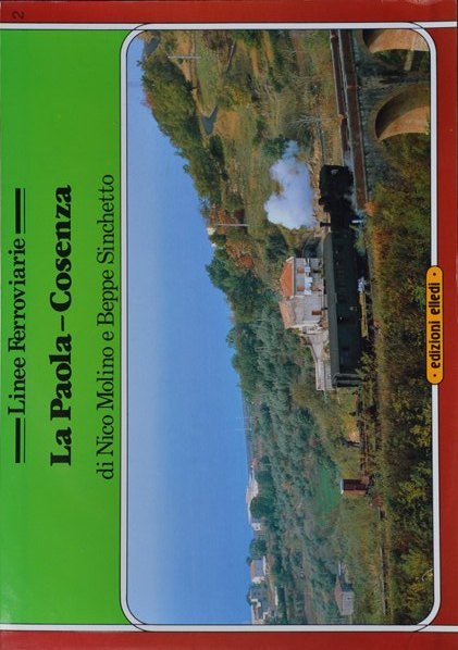 Linee Ferroviarie La Paola - Cosenza