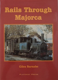 Rails Through Mallorca
