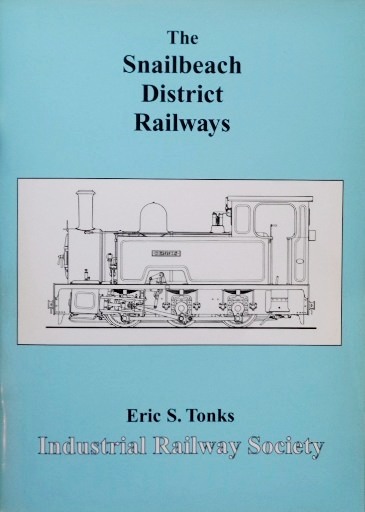 The Snailbeach District Railways