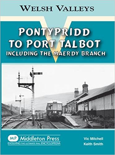 Welsh Valleys : Pontypridd to Port Talbot