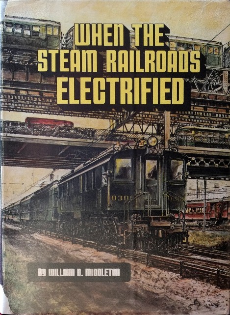 When the Steam Railroads Electrified