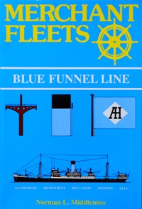Merchant Fleets 42 : Blue Funnel Line