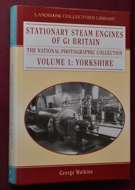 Stationary Steam Engines of Great Britain Volume 1 : Yorkshire