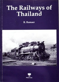 The Railways of Thailand