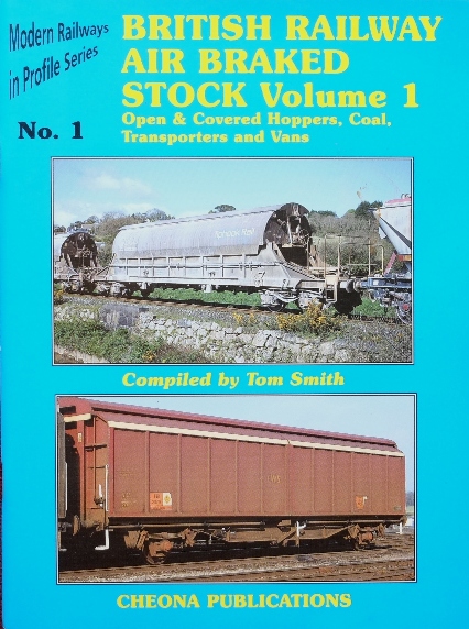 Modern Railways in Profile Series No.1 : British Railway Air Braked Stock Volume 1
