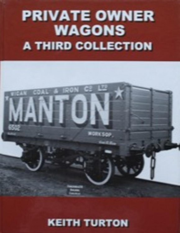 Private Owner Wagons : A Third Collection