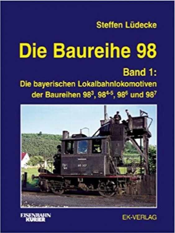 Die Baureihe 98 : Band 1