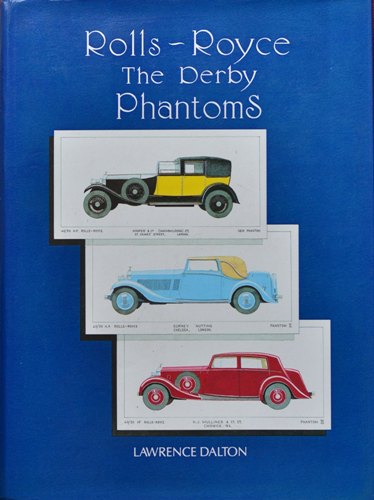 Rolls-Royce : The Derby Phantoms