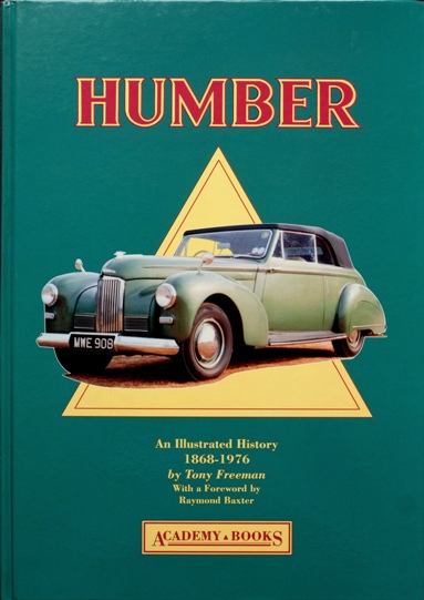 Humber : An Illustrated History 1868-1976