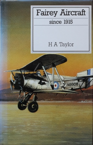 Fairey Aircraft Since 1915