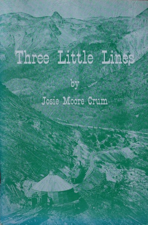 Three Little Lines : The Silverton Railroad, The Silverton, Gladstone & Northerly, The Silverton Northern